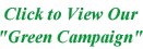 View our Green Campaign